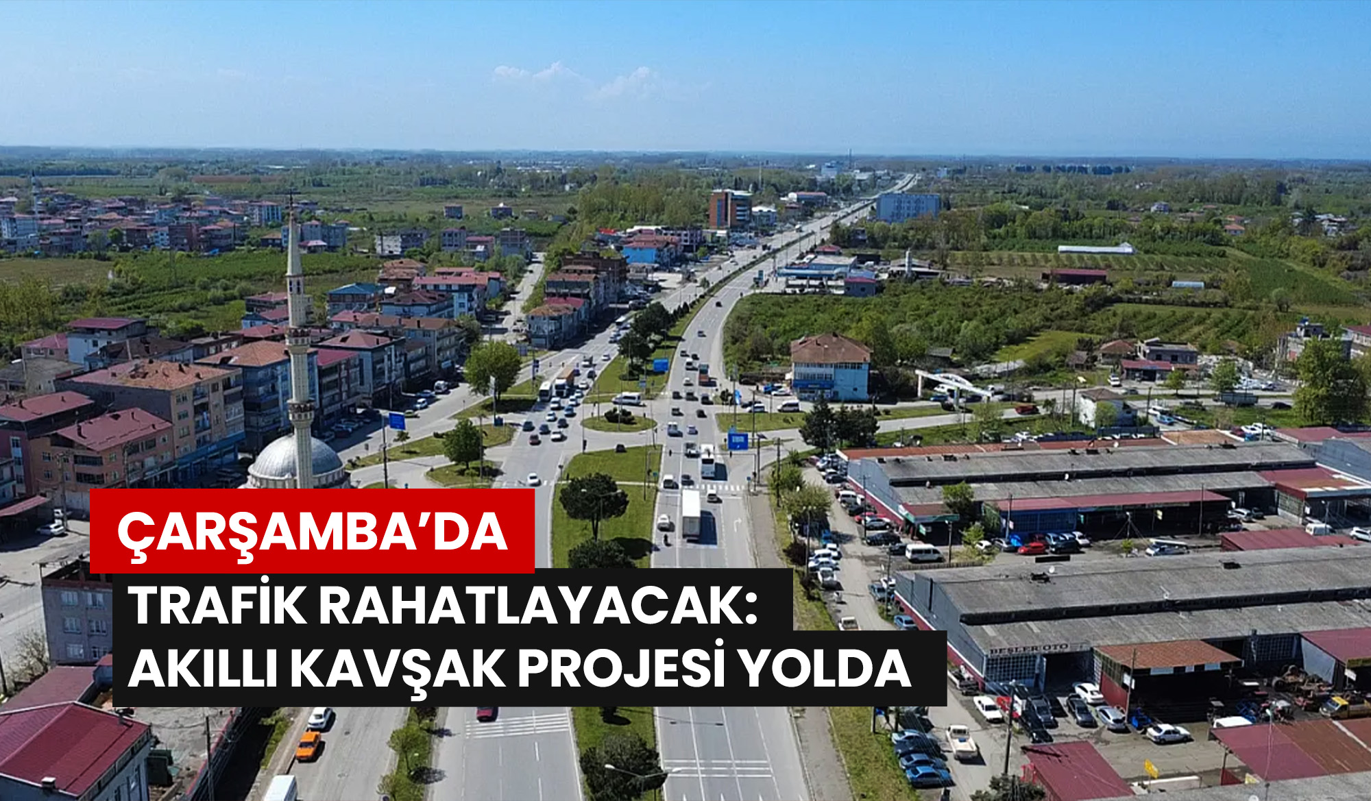 carsambada-trafik-rahatlayacak-akilli-kavsak-projesi-yolda