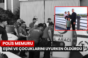 aile-katliami-polis-memuru-esini-ve-cocuklarini-uyurken-oldurdu