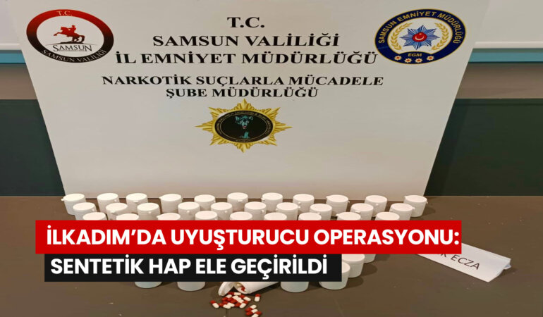 ilkadimda-uyusturucu-operasyonu-sentetik-hap-ele-gecirildi