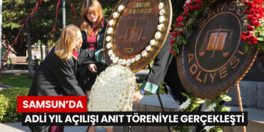 samsunda-adli-yil-acilisi-anit-toreniyle-gerceklesti